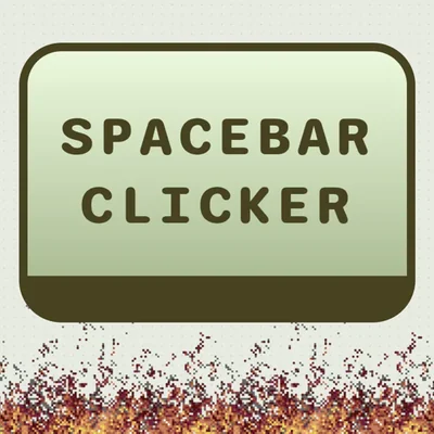 SPACEBAR CLICKER
